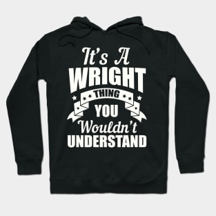 Wright Thing Hoodie